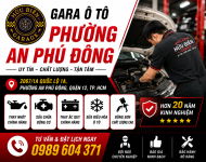 Gara Ô Tô Phường An Phú Đông – Địa Chỉ Sửa Chữa, Bảo Dưỡng Xe Uy Tín
