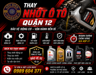 THAY NHỚT Ô TÔ QUẬN 12 – DỊCH VỤ NHANH CHÓNG, CHÍNH HÃNG TẠI GARA HỮU BIÊN