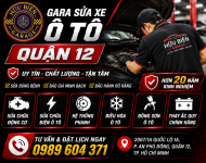 GARA SỬA XE Ô TÔ QUẬN 12 – DỊCH VỤ CHUYÊN NGHIỆP, UY TÍN TẠI GARA HỮU BIÊN